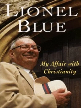 Image of My Affair with Christianity by Lionel Blue Hardback