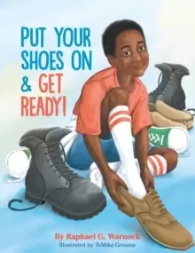 Image of Put Your Shoes On & Get Ready!