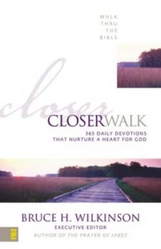 Image of Closer walk by Bruce Wilkinson
