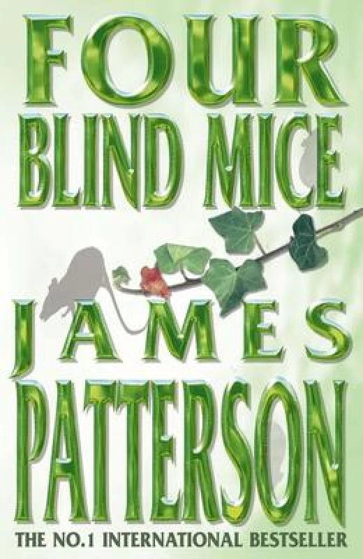 Image of Four Blind Mice by James Patterson Book