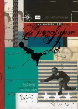 Image of Instructions for the apocalypse by Rod Sweet