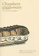 Image of chambers gigglossary a lexicon of laughter