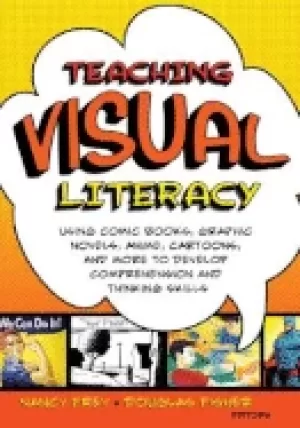 Image of teaching visual literacy using comic books graphic novels anime cartoons an