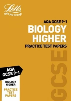 Image of Letts Aqa Gcse Biology Higher Practice Test Papers by Letts Gcse Book