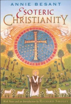 Image of Esoteric Christianity by Annie Besant Paperback