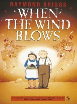 Image of When the Wind Blows by Raymond Briggs Paperback