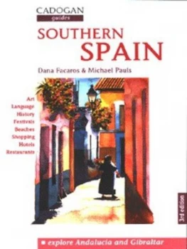 Image of Southern Spain by Dana Facaros and Michael Pauls and Jeremy Wayne Book