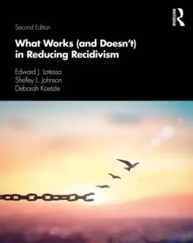 Image of What Works (and Doesn't) in Reducing Recidivism