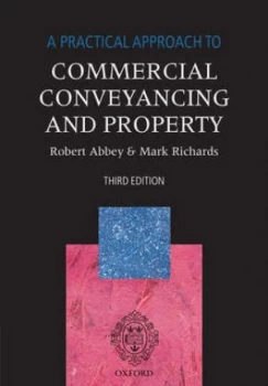 Image of A Practical Approach to Commercial Conveyancing and Property by Robert Abbey Paperback