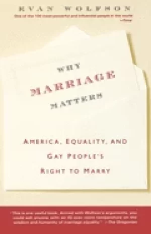 Image of why marriage matters america equality and gay peoples right to marry
