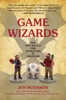 Image of Game Wizards : The Epic Battle for Dungeons & Dragons