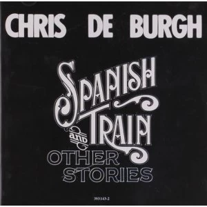 Image of Chris De Burgh Spanish Train And Other Stories CD