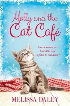 Image of Molly and the Cat Caf by Melissa Daley Hardback