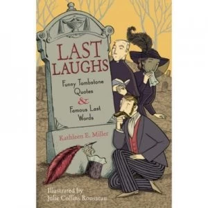 Image of Last Laughs by Kathleen E Miller Paperback