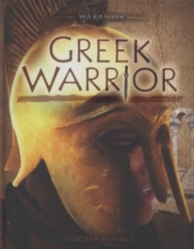 Image of Greek Warrior by Deborah Murrell Hardback
