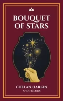 Image of Bouquet of Stars : Poetry Chapel Volume 3