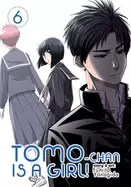 Image of tomo chan is a girl vol 6