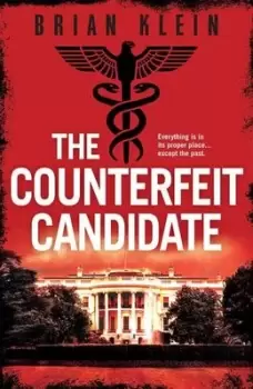 Image of The counterfeit candidate - Brian Klein - Paperback - Used
