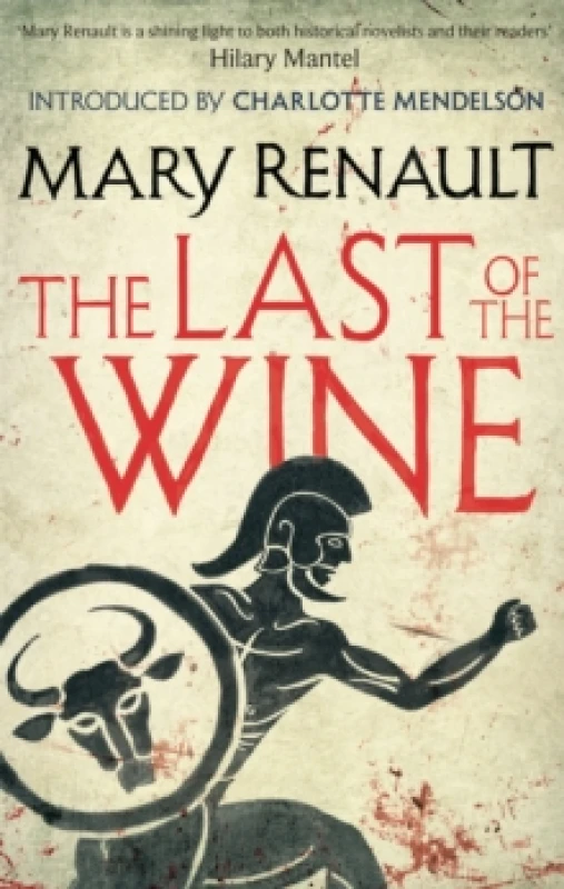 Image of The Last of the Wine by Mary Renault Paperback