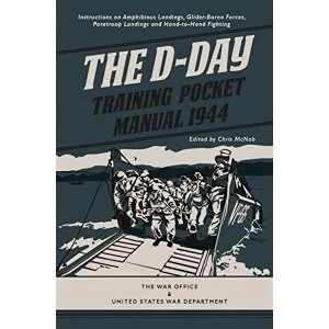 Image of The D-Day Training Pocket Manual 1944 Hardback 2019