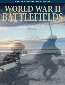 Image of World War II Battlefields : Battle Sites Today