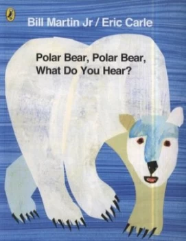 Image of Polar Bear Polar Bear What Do You Hear by Eric Carle Book