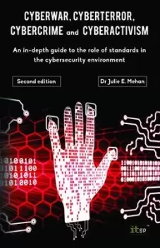 Image of Cyberwar, cyberterror, cybercrime and cyberactivism - Julie E. Mehan - Paperback - Used