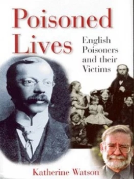 Image of Poisoned Lives by Katherine Watson Hardback