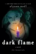Image of dark flame a novel