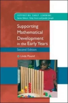 Image of Supporting Mathematical Development in the Early Years by Linda Pound Book