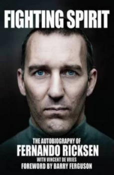 Image of Fighting Spirit by Fernando Ricksen Hardback
