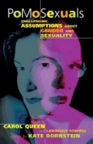 Image of pomosexuals challenging assumptions about gender and sexuality