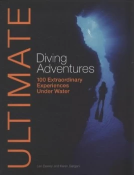 Image of Ultimate diving adventures by Len Deeley