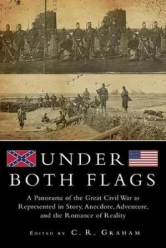 Image of Under Both Flags by C.R. Graham Book