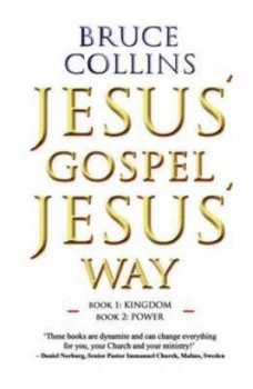 Image of Jesus Gospel Jesus Way by Bruce Collins Paperback