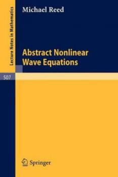 Image of Abstract Non Linear Wave Equations by Michael Reed Paperback
