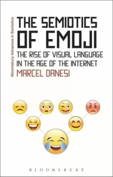 Image of The semiotics of emoji by Marcel Danesi