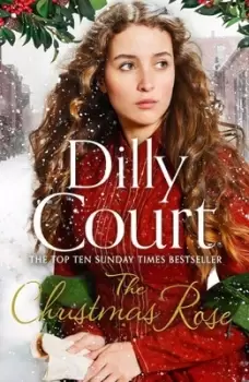 Image of The Christmas rose by Dilly Court