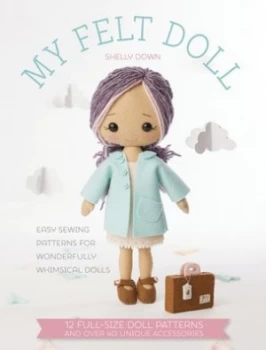 Image of My Felt Doll by Shelly down Paperback
