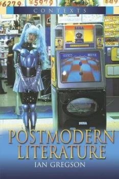 Image of Postmodern Literature by Ian Gregson Paperback