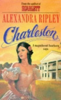 Image of Charleston by Alexandra Ripley Paperback