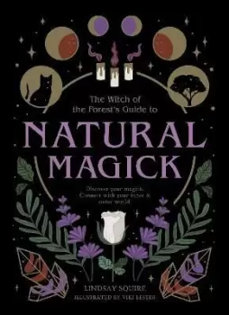 Image of Natural Magick by Lindsay Squire