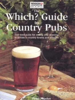 Image of The Which Guide to Country Pubs by Peter Haydon and Consumers Association Book