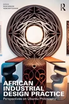 Image of African Industrial Design Practice : Perspectives on Ubuntu Philosophy