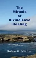 Image of miracle of divine love healing