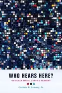 Image of who hears here on Black music pasts and present volume 1