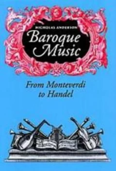Image of Baroque Music by Nicholas Anderson Book