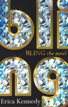 Image of Bling by Erica Kennedy Book