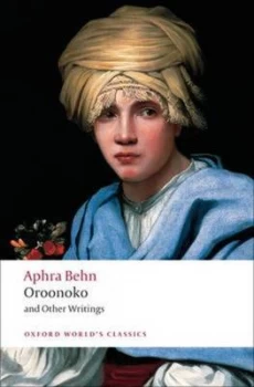 Image of Oroonoko and Other Writings by Aphra Behn Paperback