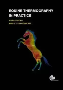Image of Equine thermography in practice by Maria Soroko